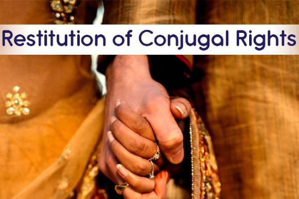 Lawyer for SECTION 9 RESTITUTION OF CONJUGAL RIGHTS in Gurgaon and Delhi 